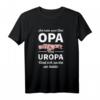 Lustiges Ich Spruch T-Shirt für Papa, Opa & Uropa – Originelles Vatertagsgeschenk, Männertagsshirt & Herrentags-Shirt mit humorvollem Spruch