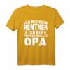 Lustiges Kein Rentner Sondern Opa Ruhestand Geschenk T-Shirt - Perfektes Geschenk für Opas zum Ruhestand