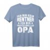 Lustiges Kein Rentner Sondern Opa Ruhestand Geschenk T-Shirt - Perfektes Geschenk für Opas zum Ruhestand