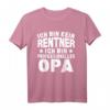 Lustiges Kein Rentner Sondern Opa Ruhestand Geschenk T-Shirt - Perfektes Geschenk für Opas zum Ruhestand