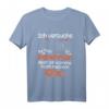 Kinder Ich versuche mich zu benehmen Opa lustiges Spruch T-Shirt – Originelles Geschenk für Kinder und Großeltern