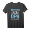 Großvater Opi Bayerisch Bayern T-Shirt mit Spruch – Lustiges Geschenk für Bayern-Liebhaber & Humorvolle Großväter