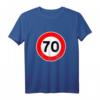 Lustiges 70. Geburtstag T-Shirt für Herren und Damen – Witzige Geschenkidee & Party-Outfit für den besonderen Tag