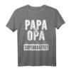 Herren Vatertag Herrentagsgeschenk: Meine Superkräfte Papa Und Opa T-Shirt - Persönliches Geschenk für Vater & Großvater zum Papatag, Männertag & Vatertag