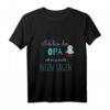 Lustiges Opa T-Shirt - Ich muss nicht nein sagen, ich bin der coole Großvater, perfektes Geschenk für werdende und frischgebackene Opas