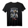 Ich Habe Zwei Titel Papa Und Opa Und Ich Rocke Sie Beide T-Shirt – Lustiges Vatertag Geschenk für Väter und Opas