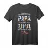 Ich Habe Zwei Titel Papa Und Opa Und Ich Rocke Sie Beide T-Shirt – Lustiges Vatertag Geschenk für Väter und Opas