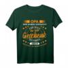 Lustiges Opa Spruch T-Shirt - Perfektes Geschenk zum Geburtstag oder Weihnachten für den besten Großvater