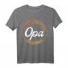 OPA | Lustiges T-Shirt Geschenk - Der Mann Der Mythos Die Legende, perfekte Vatertagsüberraschung für den Großvater