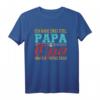 Ich habe zwei Titel Papa und Opa und ich rocke beide T-Shirt – Klassisch geschnitten, doppelt genähter Saum, ideales Geschenk für stolze Großväter und Väter
