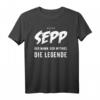 Lustiges Sepp T-Shirt - Beste Geschenkidee für Männer, Freunde, Bruder, Papa, Onkel & Opa mit Humor für Geburtstag & Weihnachten