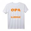 Opa mit der Lizens zum Verziehen - Lustiges Geschenk für den Großvater zum Geburtstag, Weihnachten & Vatertag