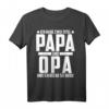 Ich Habe Zwei Titel Papa Und Opa T-Shirt - Lustiges Geschenk für Großväter zu Geburtstagen, Weihnachten & Feiertagen