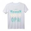 Herren Opa Geschenke 2021 mit Spruch - Lustiges T-Shirt für den Großvater, perfekt für Geburtstag, Vatertag & Weihnachten