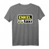 Enkel Taxi Geschenk für Großeltern | Oma & Opa Spruch T-Shirt – Für Rentner & Senioren im Ruhestand, die ihre Enkel sicher zur Schule fahren
