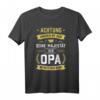 Erheben sie sich: Seine Majestät der Opa betritt den Raum - Lustiges T-Shirt für Großeltern, Eltern & Familienfeste