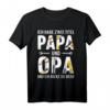 Lustiges Opa & Papa T-Shirt - Geschenkidee zum Vatertag & Geburtstag für den besten Großvater und Vater
