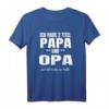 Lustiges Papa und Opa Vater Geschenkidee T-Shirt für Vatertag, Schwangerschaft & Familienfreude