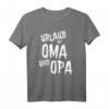 Urlaub mit Oma und Opa T-Shirt – Perfekt für Camping und Familienurlaube