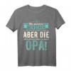 40 Geburtstag: Die allerwichtigsten sagen Opa! - Persönliches und lustiges Opa T-Shirt als Geschenk für den Großvater zu besonderen Anlässen