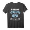 Niemand ist perfekt, aber als Opa verdammt nah dran - Lustiges Spruch T-Shirt für Großväter zum Vatertag & Geschenk für Enkel