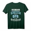 Niemand ist perfekt, aber als Opa verdammt nah dran - Lustiges Spruch T-Shirt für Großväter zum Vatertag & Geschenk für Enkel