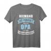 Niemand ist perfekt, aber als Opa verdammt nah dran - Lustiges Spruch T-Shirt für Großväter zum Vatertag & Geschenk für Enkel