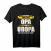 Ich habe zwei Titel Opa und Uropa und ich rocke sie beide T-Shirt - Perfektes Geschenk für stolze Großväter zu Weihnachten & Geburtstag