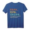 Papa Opa Uropa Retro Vatertag T-Shirt - Klassisches Vintage Shirt für den besten Papa aller Zeiten