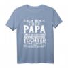 Herren Stolzer Papa einer fantastischen Tochter - Exklusives Vatertag T-Shirt als Geschenk für stolze Väter zum Geburtstag & Weihnachten