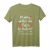 Kinder Mama willst du Papa heiraten Willst du meinen Papa heiraten - Romantisches Heiratsantrag T-Shirt für Verlobung & Valentinstag