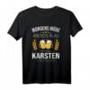 Karsten Vorname Geschenk-Idee Geburtstag - Lustiges Spruch T-Shirt für Männer, Papa & Bruder, Perfekt für Namenstag, Vatertag & Geburtstag