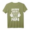 Sorry Ich versuche mich zu benehmen aber ich komme nach Papa T-Shirt – Lustiges Vatertagsgeschenk für Sohn und Tochter