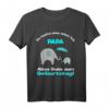 Du machst einen tollen Job Papa Geburtstag Geschenk T-Shirt – Persönliches Geschenkidee für den Vater zum Geburtstag
