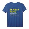 Schach Papa Vater T-Shirt - Lustiges Geschenk für Schachspieler zum Vatertag