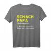 Schach Papa Vater T-Shirt - Lustiges Geschenk für Schachspieler zum Vatertag