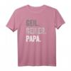 Vater Papa Geschenk T-Shirt mit lustigen Sprüchen - Klassisch geschnitten, hochwertig, für Männer und Frauen