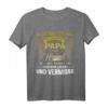 Alles was ich will ist, dass mein Papa im Himmel weiß T-Shirt – Emotionales Gedenk-Design für Väter und Bonusväter