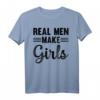 New Daddy – Real Men Make Girls T-Shirt für frischgebackene Väter, Vatertagsgeschenk & Vaterankündigung