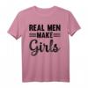 New Daddy – Real Men Make Girls T-Shirt für frischgebackene Väter, Vatertagsgeschenk & Vaterankündigung