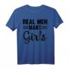 New Daddy – Real Men Make Girls T-Shirt für frischgebackene Väter, Vatertagsgeschenk & Vaterankündigung
