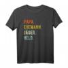Herren Jäger Papa Jagd Spruch Vintage Geschenk T-Shirt – Perfekt für Jäger, Väter, Opas und Onkel zum Geburtstag & Weihnachten