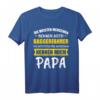 Bagger Baggerfahrer Baggerführer Papa Spruch Geschenk T-Shirt – Lustiges Baustellen Outfit für Tiefbauer und Baumaschinen-Fans
