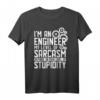 I'm An Engineer My Level Of Sarcasm T-Shirt – Lustiges Vatertagsgeschenk für Ingenieure im Ruhestand & mit Abschluss