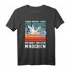 Frischgebackener Vater Werdender Papa Männer Machen Mädchen T-Shirt - Lustiges Geschenk zur Geburt, Taufe & Vatertag für stolze Väter