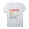 Dachdecker Papa T-Shirt mit Spruch - Bester Papa der Welt, perfekt zum Vatertag & Geburtstag für Dachdecker Väter