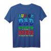 Autisten Papa Vater Welt Autismus Tag Autism Dad T-Shirt – Unterstützung & Awareness für autistische Kinder & Eltern