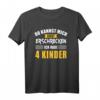 Nicht erschrecken Papa Mama vier 4 Kindern lustiges Spruch T-Shirt - Perfektes Geschenk für Eltern zu Vatertag, Muttertag & Weihnachten