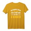Nicht erschrecken Papa Mama vier 4 Kindern lustiges Spruch T-Shirt - Perfektes Geschenk für Eltern zu Vatertag, Muttertag & Weihnachten