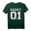 Daddy 01 Papa Vater Sohn Partnerlook Geschenk T-Shirt - Perfektes Familien-Matching für Geburtstag, Vatertag & Weihnachten